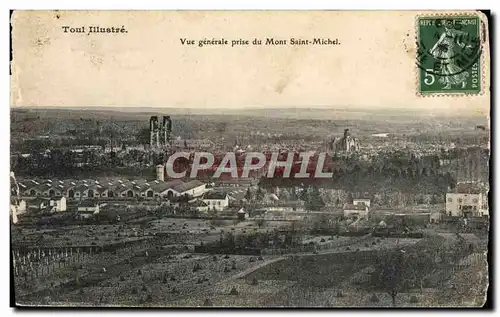 Ansichtskarte AK Toul Vue Generale Prise du Mont Saint Michel