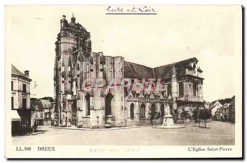 Cartes postales Dreux L'Eglise Saint Pierre