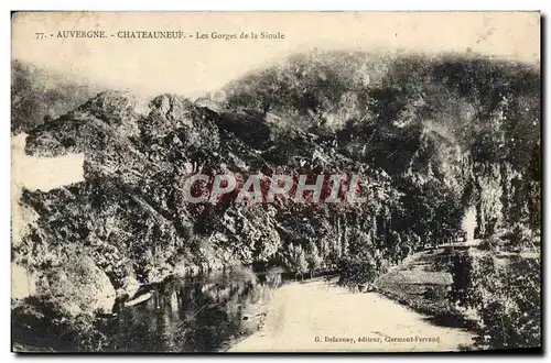 Ansichtskarte AK Auvergne Chateauneuf Les Gorges de la Sioule