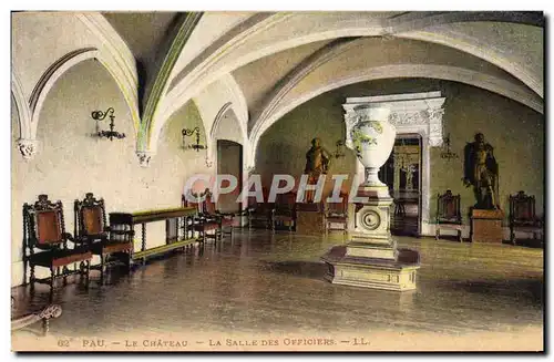 Cartes postales Pau Le Chateau La Salle Des Officiers