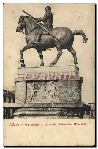 Cartes postales Padova Monumento al Generale Gattamaelata