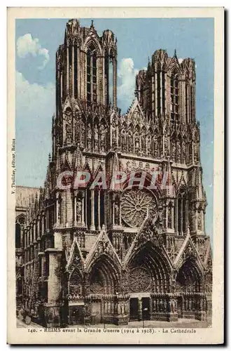 Ansichtskarte AK Reims Avant la Grande Guerre La cathedrale