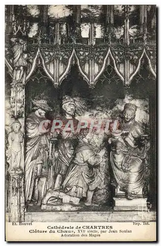 Ansichtskarte AK Cathedrale De Chartres par Jean Soulas Adoration des Mages