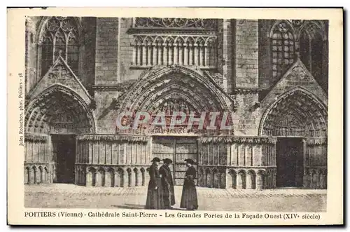 Cartes postales Poitiers Cathedrale Saint Pierre Les grandes portes de la facade Ouest