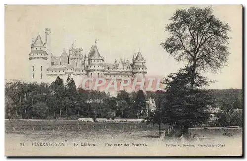 Ansichtskarte AK Pierrefonds Le Chateau Vue Pisse Des Prairies