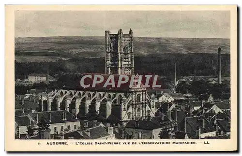 Cartes postales Auxerre L&#39Eglise Saint Pierre Vue De L&#39Orservatoire Manifacier