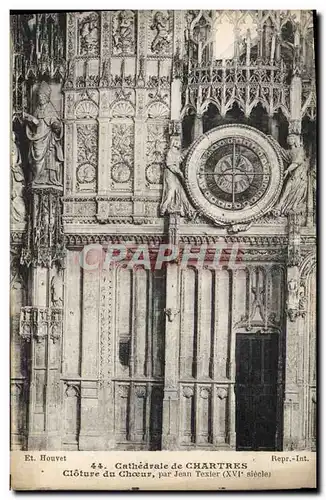 Cartes postales Cathedrale De Chartres Cloture Du Choeur Jean Texier