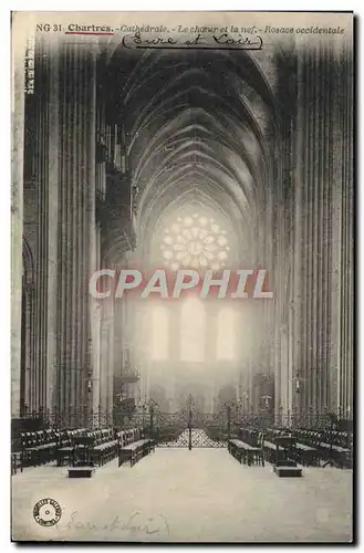 Cartes postales Chartres Cathedrale Le Choeur Et La nef Facade occidentale