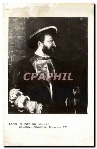 Cartes postales Musee Du Louvre Le Titien Portrait De Francois 1er