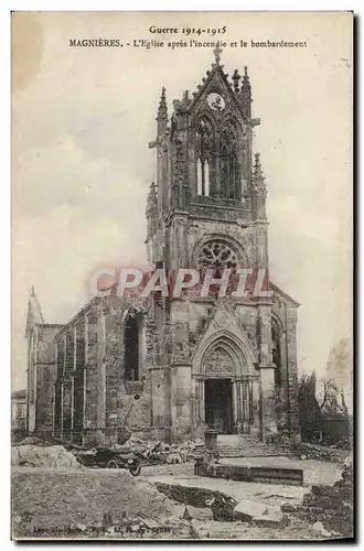 Cartes postales Magnieres L'Eglise Apres I'Incendie Et Le Bombardement Militaria