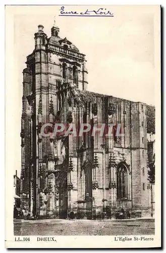 Cartes postales Dreux L'Eglise St Pierre