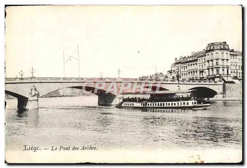 Ansichtskarte AK Liege Le Pont des Arches Bateau Peniche