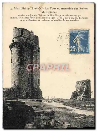 Ansichtskarte AK Montihery La Tour et ensemble des Ruines du Chateau