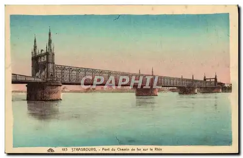 Cartes postales Strasbourg Pont du Chemin de Fer Sur le Rhin