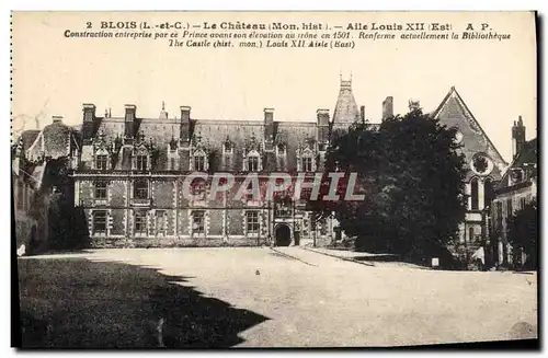 Cartes postales Blois Le Chateau Aile Louis XII