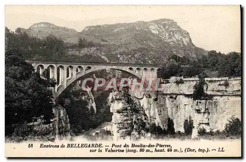 Ansichtskarte AK Environs De Bellegarde Pont Du Moulin Des Pierres sur la Valserine