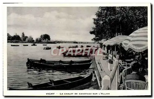 Ansichtskarte AK Vichy Le Chalet De Canotage Sur L&#39Allier