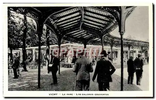 Ansichtskarte AK Vichy Le Parc Les Galeries Couvertes