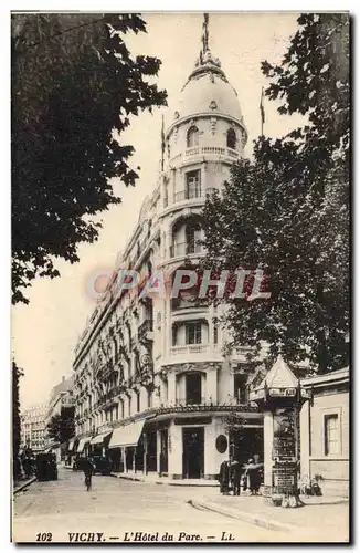 Cartes postales Vichy L&#39Hotel Du Parc