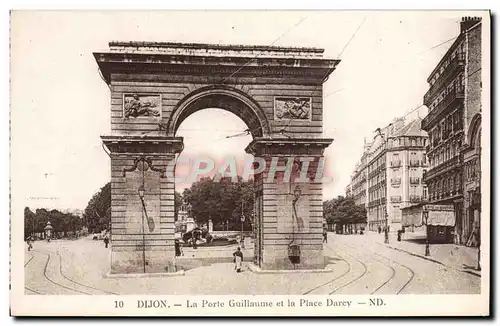 Cartes postales Dijon La Porte Guillaume Et La Place Darcy