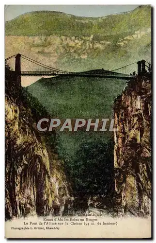 Cartes postales Le Pont De I&#39Abime Sur Le Cheran Route d&#39Aix les Bains en Bauges