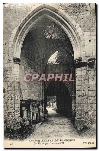 Ansichtskarte AK Ancienne Abbaye De Jumieges Le Passage Charles VII