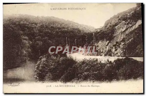 Cartes postales La Bourboule La route du barrage