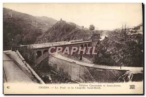 Ansichtskarte AK Thiers Le Pont Et La Chapelle Saint Roch