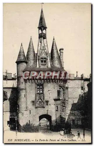 Cartes postales Bourdeaux La Porte Du Palais Ou Porte Cailhau