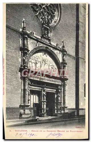 Ansichtskarte AK Toulouse Eglise De La Dalbade Relief de Falguieres