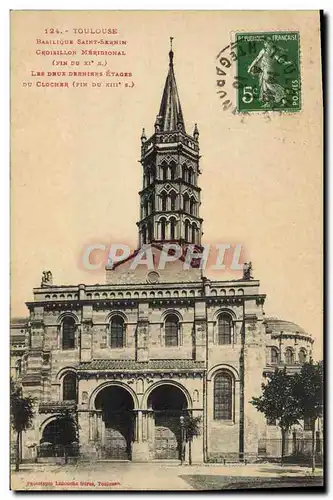 Ansichtskarte AK Toulouse Basilique Saint Sernin Croisillon meridional Les deux derniers etages du clocher