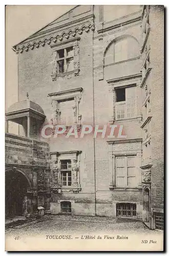 Ansichtskarte AK Toulouse L&#39Hotel Du Vieux Raisin