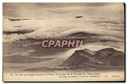 Cartes postales La Mer De Nuages Venant De I&#39Ouest Vue Prise de la terrasse de l&#39observatoire du Puy de Do