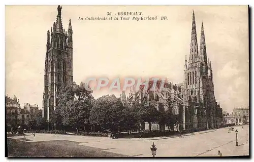 Cartes postales Bordeaux La Cathedrale Et La Tour Pey Berland