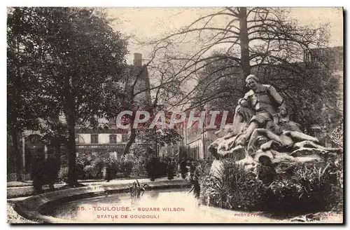 Cartes postales Toulouse Square Wilson Statue de Goudouli