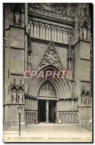 Cartes postales Clermont Ferrand Portail Nord De La Cathedrale