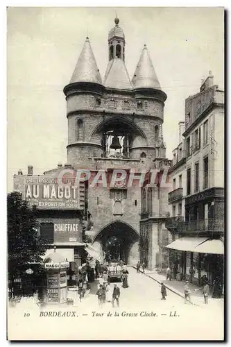 Cartes postales Bordeaux Tour De La Grosse Cloche Au Magot