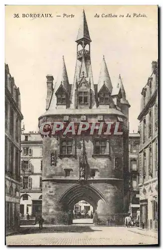 Cartes postales Bordeaux Porte Du Cailbau ou Du Palais