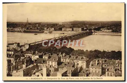 Ansichtskarte AK Bordeaux Perspective Du Pont De Pierre Vers Le Quartier De La Bastide