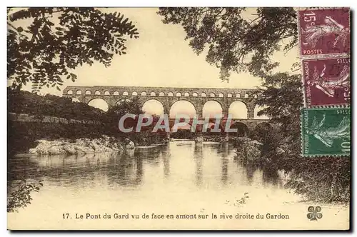 Ansichtskarte AK Le Pont Du Gard Vu De Face En Amont sur la rive droite du Gardon