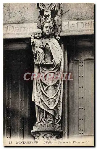 Cartes postales Montferrand L&#39Eglise Statue De La Vierge