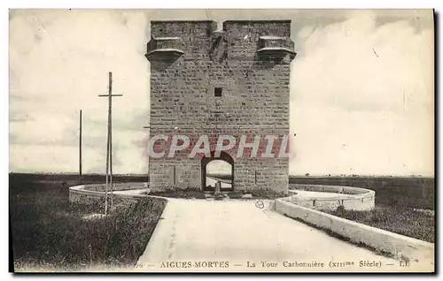 Cartes postales Aigues Mortes La Tour Carbonniere