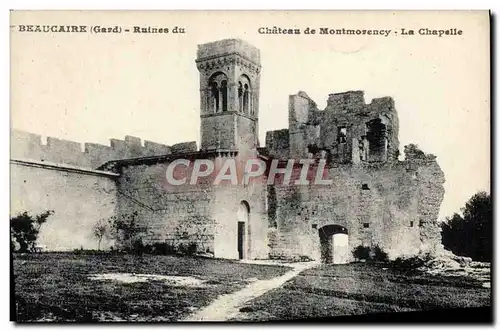 Ansichtskarte AK Beaucaire Ruines Du chateau de Montmorency La chapelle