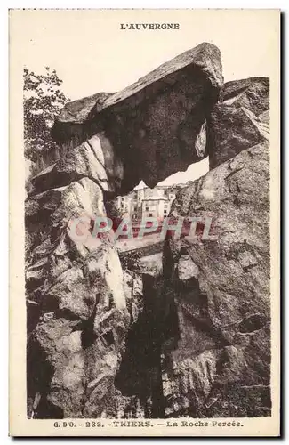 Cartes postales L&#39Auvergne Thiers La Roche Percee