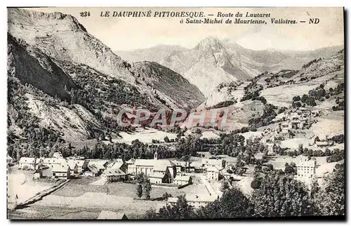 Ansichtskarte AK Dauphine Route du Lautaret a Saint Michel de Maurienne Valloires