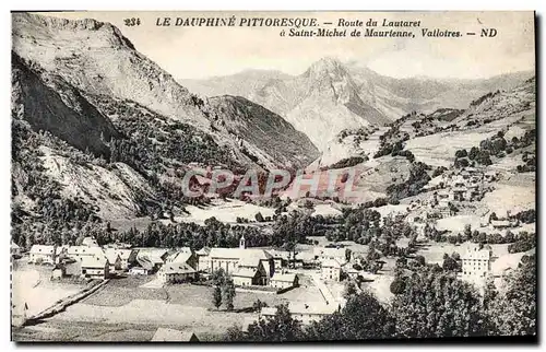 Cartes postales Dauphine Route du Lautaret a Saint Michel de Maurienne Valloires