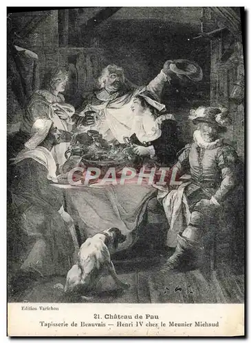 Ansichtskarte AK Pau Chateau Tapisserie de Beauvais Henri IV chez le meunier Michaud