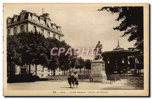 Ansichtskarte AK Pau Place Royale Hotel de France