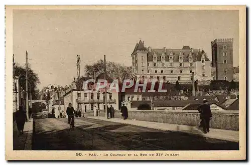 Cartes postales Pau Le Chateau Et La Rue Du XIV Juillet