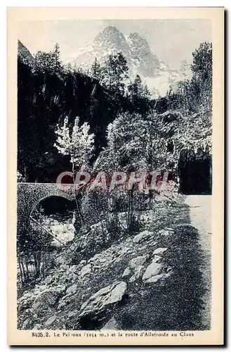 Cartes postales Le Pelvoux et la route d'Ailefroide au Claux